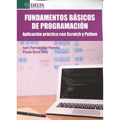 Imagen de Fundamentos Basicos De Programacion: Aplicacion Practica Con Scratch Y