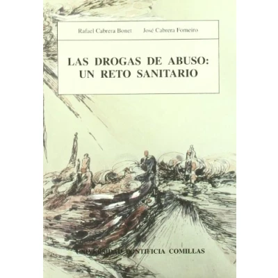 Imagen de Las drogas de abuso: un reto sanitario,: 53 (Estudios)