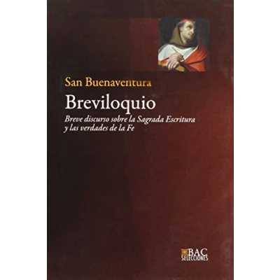 Imagen de Breviloquio: Breve discurso sobre las Sagrada Escritura y verdades de la fe (BAC SELECCIONES)