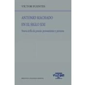 Imagen de Antonio Machado En El Siglo Xxi