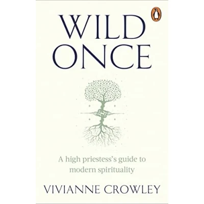 Imagen de Wild Once : A High Priestess S Guide To Modern Spirituality