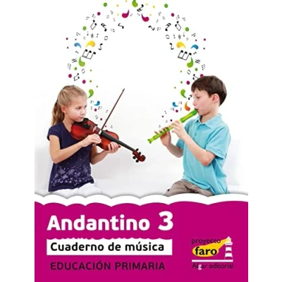 Imagen de Andantino 3 (Proyecto Faro): Música. Segundo ciclo de primaria 1º curso 9788498454994