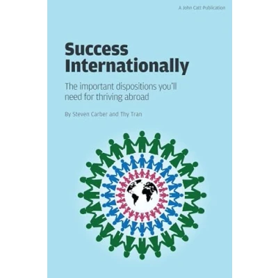 Imagen de Success Internationally: The Important Dispositions Youll Need For Thr