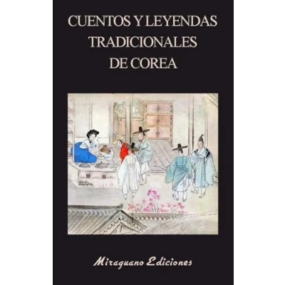 Imagen de Cuentos Y Leyendas Tradicionales De Corea