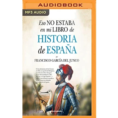 Imagen de Eso No Estaba En Mi Libro de Historia España