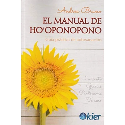 Imagen de Manual de Ho&#039;oponopono: Guía práctica autosanación (SIN COLECCION)