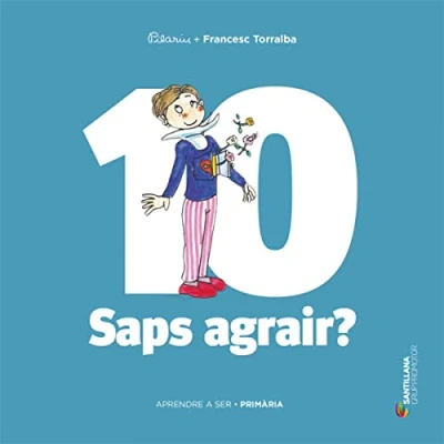 Imagen de APRENDRE A SER VOLUM 10 SAPS AGRAIR? 5 PRI 9788490478264 (SABER HACER)