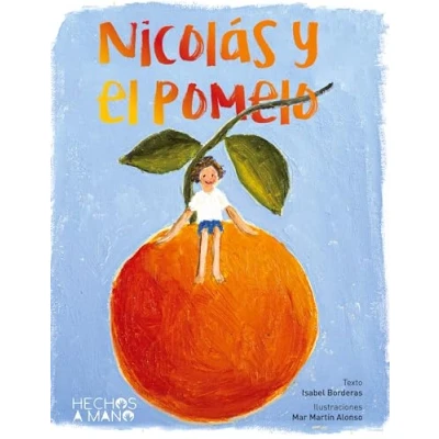 Imagen de Nicolás y el pomelo: 3 (Colección de cuentros HECHOS A MANO)