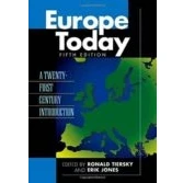 Imagen de Europe Today: A Twenty first Century Introduction (5th Ed.)