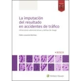 Imagen de La Imputacion Del Resultado En Accidentes De Trafico