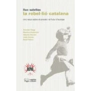 Imagen de La Rebel·lio Catalana: Cinc Veus Sobre El Proces I Futur D Europa