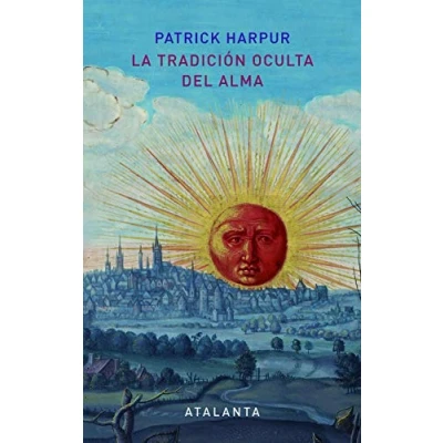 Imagen de La tradición oculta del alma 2ª edición (IMAGINATIO VERA)