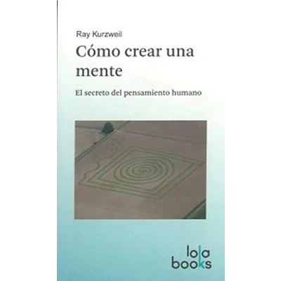 Imagen de COMO CREAR UNA MENTE (FONDO)