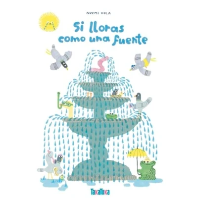 Imagen de Si lloras como una fuente (SIN COLECCION)
