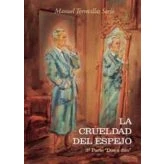 Imagen de La crueldad del espejo (SIN COLECCION)