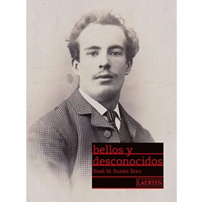 Imagen de Bellos y desconocidos: 48 (Rey de bastos)