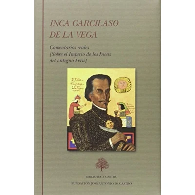 Imagen de Obra completa del Inca Garcilaso de la Vega: Comentarios reales: 2 (Biblioteca Castro)