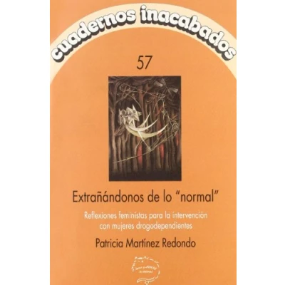Imagen de EXTRA?ANDONOS DE LO NORMAL (CUADERNOS INACABADOS)
