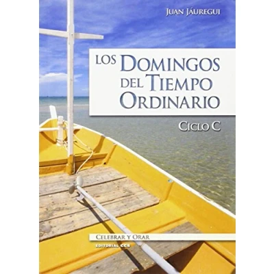 Imagen de Los domingos del tiempo ordinario. Ciclo c