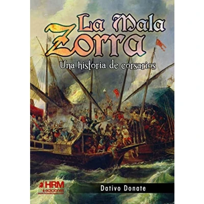 Imagen de La mala zorra. Una historia de corsarios. (SIN COLECCION)