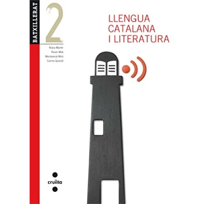 Imagen de Llengua catalana i literatura. 2 Batxillerat. Edició revisada (SIN COLECCION)