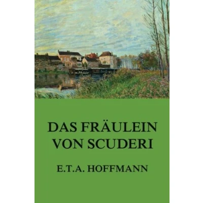 Imagen de Das Fräulein Von Scuderi (ebook)
