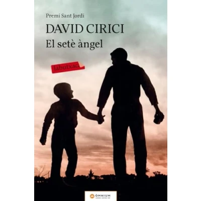 Imagen de El setè àngel: Premi Sant Jordi 2016 (LABUTXACA)