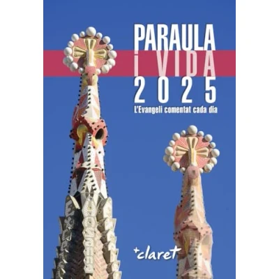 Imagen de Paraula i Vida 2025: L’Evangeli comentat cada dia
