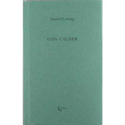 Imagen de CON CALDER (EL TALLER DE ELBA)