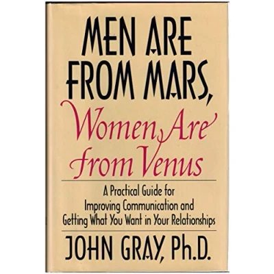 Imagen de Men Are from Mars, Women Venus: A Practical Guide for Improving Communication and Getting What You Want in Your Relationships