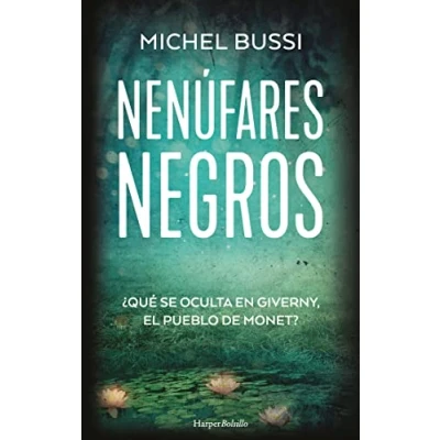 Imagen de Nenúfares negros (HarperBolsillo)