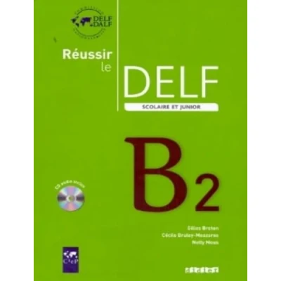Imagen de Delf Scolaire. Niveau B2: Livre &amp; CD B2