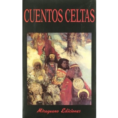 Imagen de Cuentos Celtas (Libros de los Malos Tiempos)