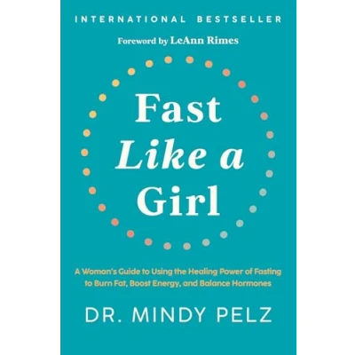 Imagen de Fast Like A Girl: Woman S Guide To Using The Healing Power Of Fastin