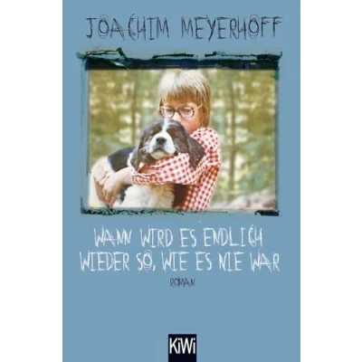 Imagen de Wann wird es endlich wieder so,wie nie war