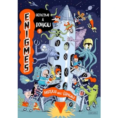 Imagen de Enigmes. Detectius A Domicili 9. Misteris Molt Espacials