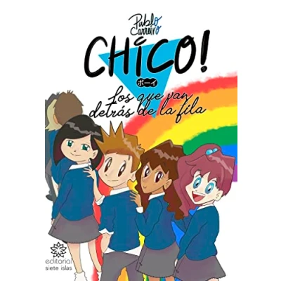 Imagen de Chico! Los que van detrás de la fila