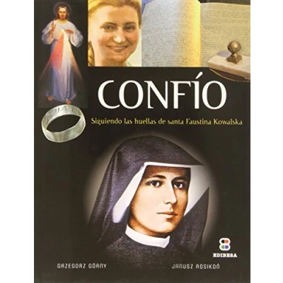Imagen de Confio: Siguiendo las huellas de santa Faustina Kowalska (Vidas y Semblanzas)