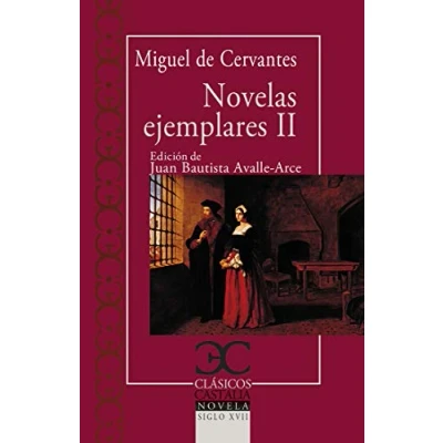 Imagen de Novelas ejemplares, II: 121 (CLASICOS CASTALIA. C/C.)
