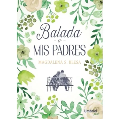 Imagen de Balada a mis padres (Umbriel poesía)