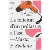 Imagen de La Felicitat D Un Pollastre A L Ast