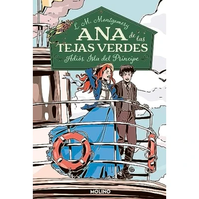 Imagen de Ana de las tejas verdes 5 Adiós, Isla del Príncipe (Inolvidables)