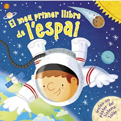 Imagen de El meu primer llibre de l&#039;espai (Petits curiosos)
