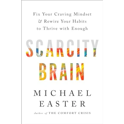 Imagen de Scarcity Brain : Fix Your Craving Mindset And Rewire Habits To Th
