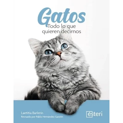 Imagen de Gatos. Todo lo que quieren decirnos (n/a)