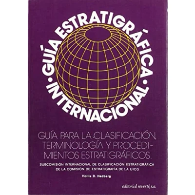 Imagen de Guía estratigráfica internacional: para la clasificación, terminología y procedimientos estratigráficos (SIN COLECCION)