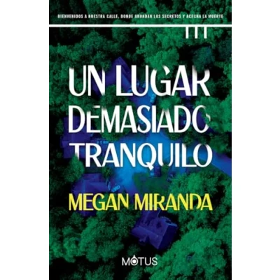 Imagen de Un lugar demasiado tranquilo (MOTUS THRILLER)
