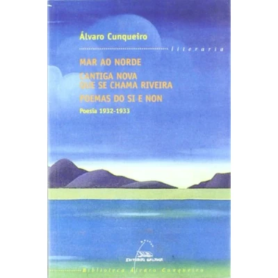 Imagen de Poesia 1932 1933 (bac) (mar o norde. Cantiga nova que se cha (Biblioteca Álvaro Cunqueiro)