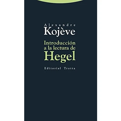 Imagen de Introducción A La Lectura De Hegel (ESTRUCTURAS Y PROCESOS FILOSOFIA)