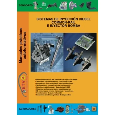 Imagen de Sistemas DE inyección diesel Common Rail e Inyector Bomba (MANUALES PRÁCTICOS AUTOFORMATIVOS AUTOMOCIÓN)